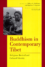 Buddhism in Contemporary Tibet by Melvyn C. Goldstein, Matthew T. Kapstein