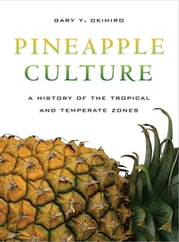 Pineapple Culture by Gary Y. Okihiro