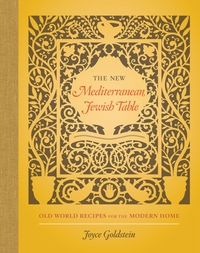 The New Mediterranean Jewish Table by Joyce Goldstein