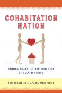 Cohabitation Nation by Sharon Sassler, Amanda Miller