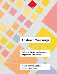 Abstract Crossings by María Amalia García