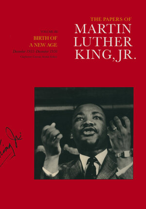 The Papers of Martin Luther King, Jr., Volume III by Martin Luther King Jr., Clayborne Carson, Stewart Burns, Susan Carson