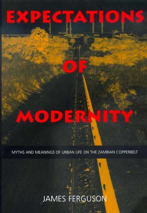 Expectations of Modernity by James Ferguson