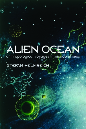 Alien Ocean by Stefan Helmreich