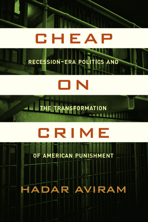 Cheap on Crime by Hadar Aviram