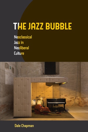 The Jazz Bubble by Dale Chapman