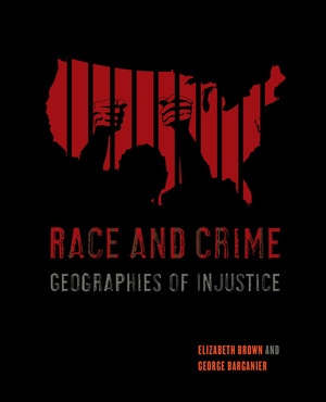 Race and Crime by Elizabeth Brown, George Barganier