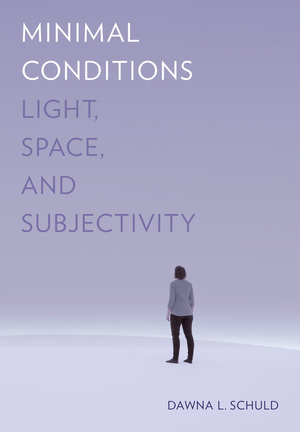 Minimal Conditions by Dawna L. Schuld