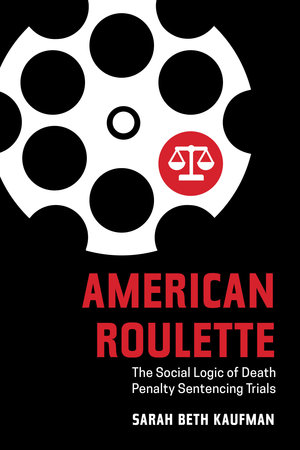 American Roulette by Sarah Beth Kaufman