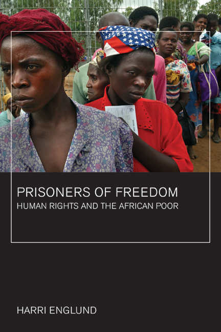 Prisoners of Freedom by Harri Englund - Paperback - University of  California Press