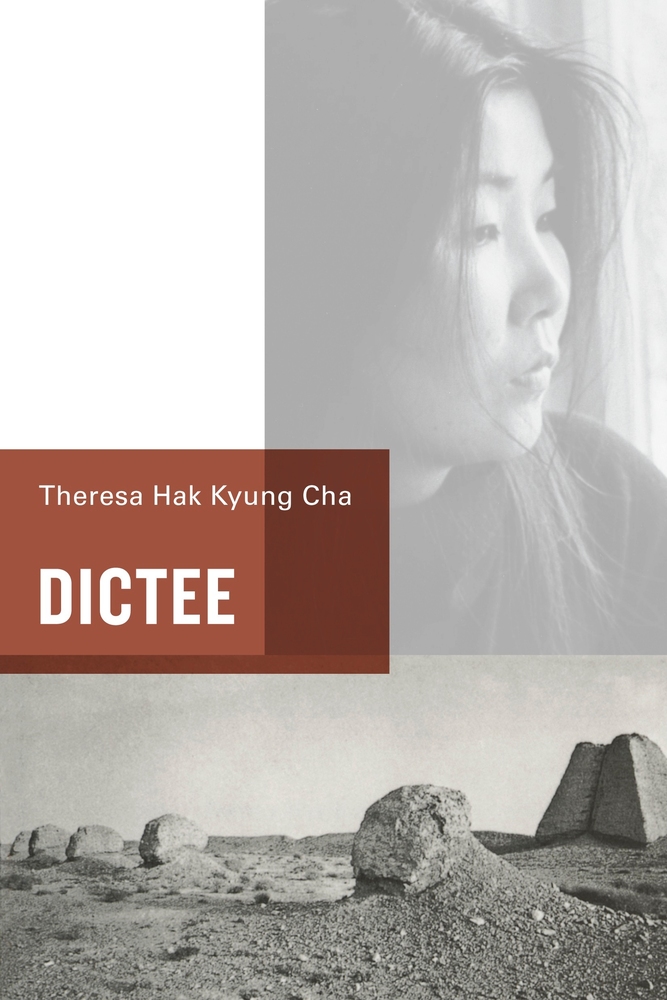 Dictee by Theresa Hak Kyung Cha Paperback University
