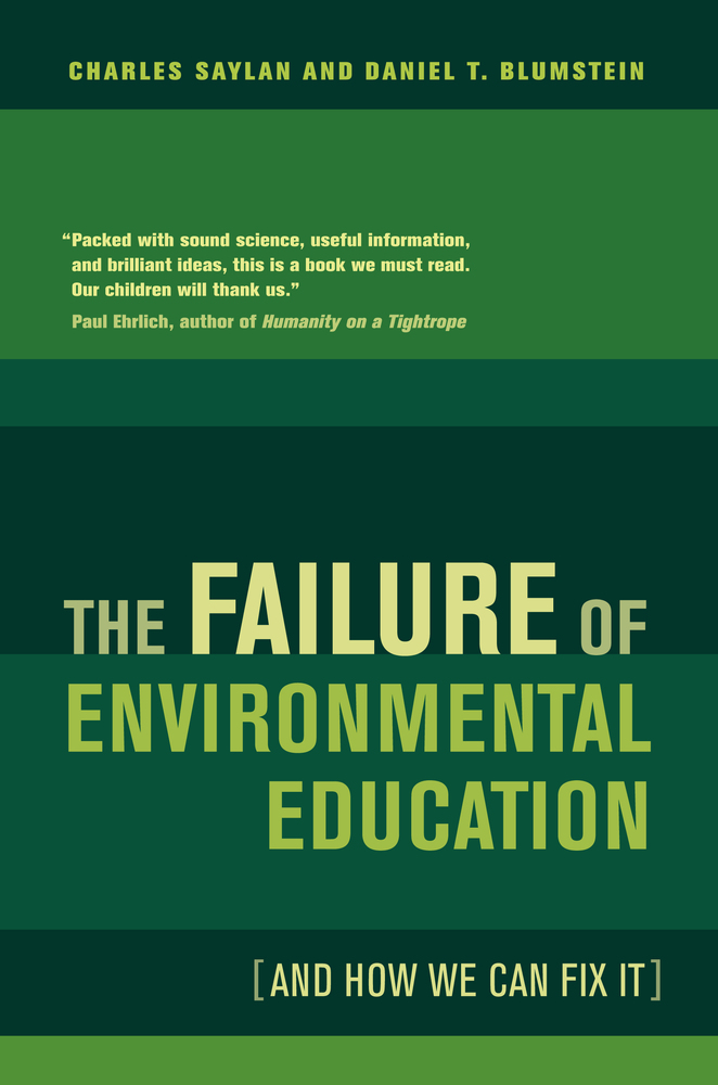 The Failure Of Environmental Education And How We Can Fix